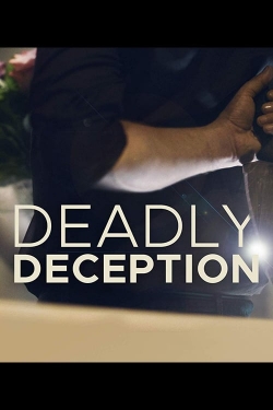 Watch Deadly Deception Movies for Free