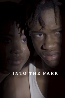 Watch Into the Park Movies for Free