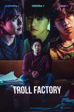 Watch Troll Factory Movies for Free