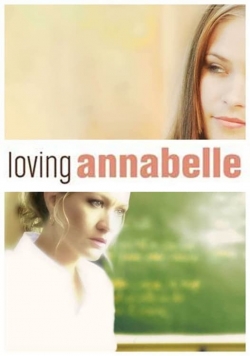 Watch Loving Annabelle Movies for Free