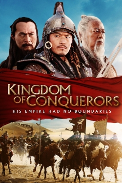 Watch Kingdom of Conquerors Movies for Free