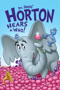 Watch Horton Hears a Who! Movies for Free