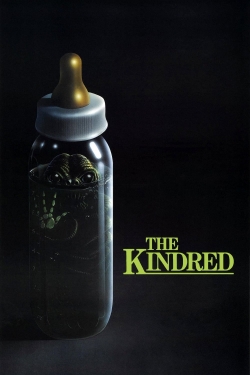 Watch The Kindred Movies for Free