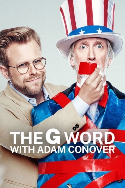 Watch The G Word with Adam Conover Movies for Free