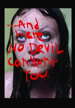 Watch And Here No Devil Can Hurt You Movies for Free