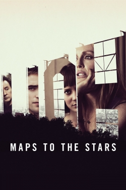 Watch Maps to the Stars Movies for Free