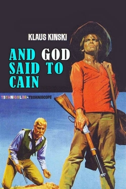 Watch And God Said to Cain Movies for Free