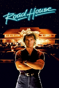 Watch Road House Movies for Free