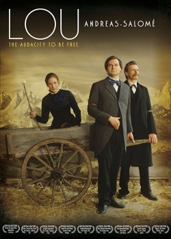 Watch Lou Andreas-Salomé, The Audacity to be Free Movies for Free