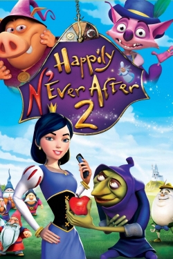 Watch Happily N'Ever After 2 Movies for Free
