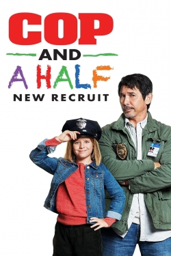 Watch Cop and a Half: New Recruit Movies for Free