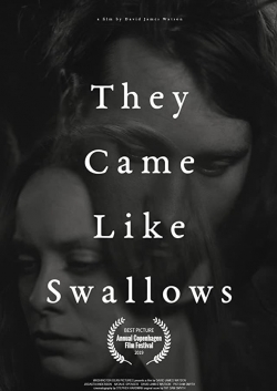 Watch They Came Like Swallows Movies for Free