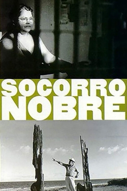 Watch Socorro Nobre Movies for Free