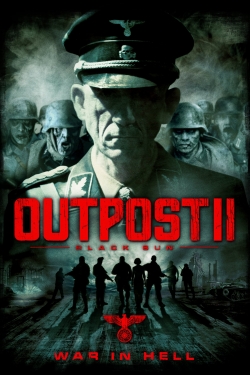 Watch Outpost: Black Sun Movies for Free