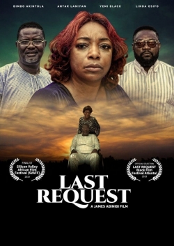 Watch Last Request Movies for Free