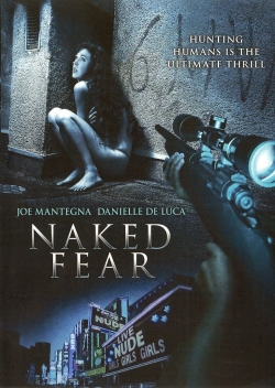 Watch Naked Fear Movies for Free