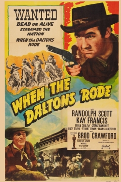 Watch When the Daltons Rode Movies for Free