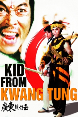 Watch Kid from Kwangtung Movies for Free