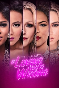 Watch Tyler Perry's If Loving You Is Wrong Movies for Free