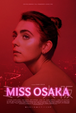 Watch Miss Osaka Movies for Free