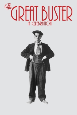 Watch The Great Buster: A Celebration Movies for Free
