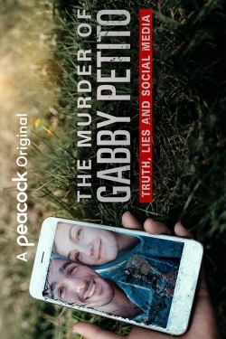 Watch The Murder of Gabby Petito: Truth, Lies and Social Media Movies for Free