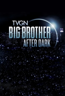 Watch Big Brother: After Dark Movies for Free