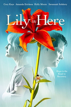 Watch Lily Is Here Movies for Free