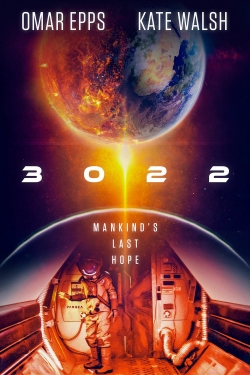 Watch 3022 Movies for Free