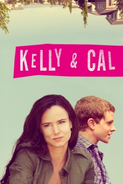 Watch Kelly & Cal Movies for Free