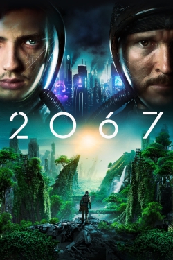 Watch 2067 Movies for Free