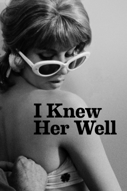 Watch I Knew Her Well Movies for Free