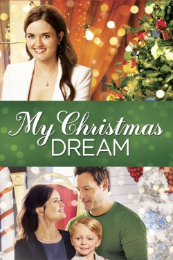 Watch My Christmas Dream Movies for Free