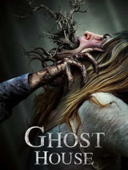 Watch Ghost House Movies for Free