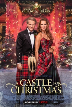 Watch A Castle for Christmas Movies for Free