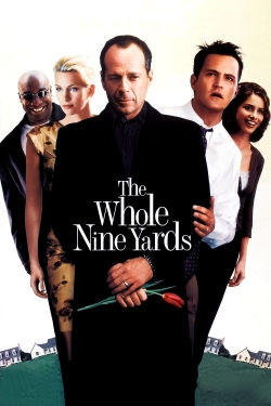 Watch The Whole Nine Yards Movies for Free