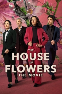 Watch The House of Flowers: The Movie Movies for Free