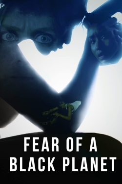 Watch Fear of a Black Planet Movies for Free