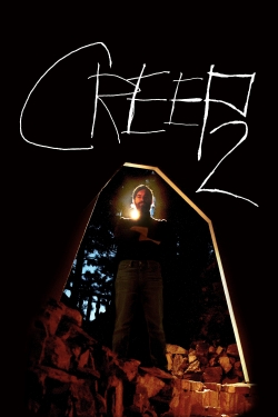 Watch Creep 2 Movies for Free