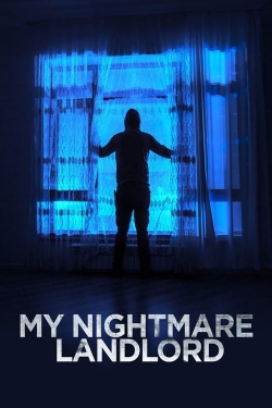 Watch My Nightmare Landlord Movies for Free