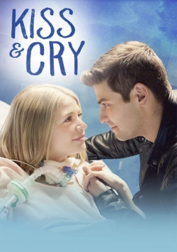 Watch Kiss and Cry Movies for Free