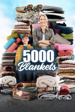 Watch 5000 Blankets Movies for Free