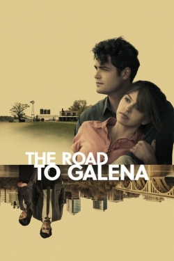 Watch The Road to Galena Movies for Free
