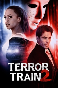 Watch Terror Train 2 Movies for Free