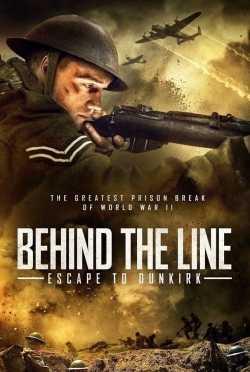 Watch Behind the Line: Escape to Dunkirk Movies for Free