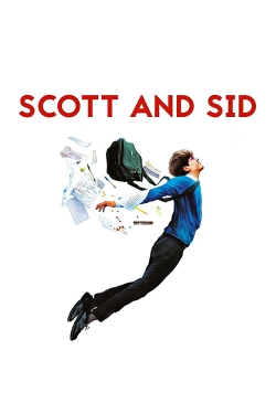 Watch Scott and Sid Movies for Free