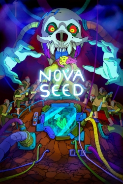 Watch Nova Seed Movies for Free