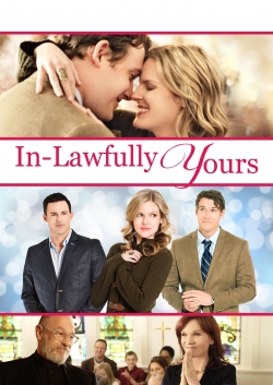 Watch In-Lawfully Yours Movies for Free