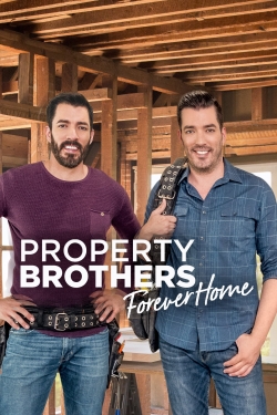 Watch Property Brothers: Forever Home Movies for Free