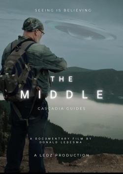 Watch The Middle: Cascadia Guides Movies for Free